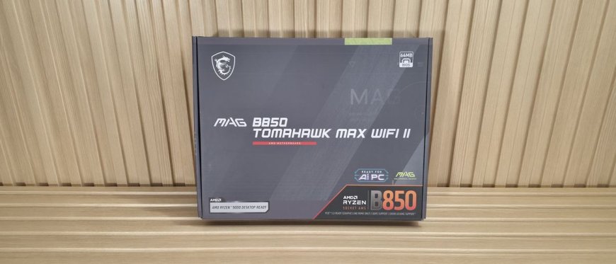MSI MAG B850 Tomahawk Max Wifi II Motherboard review: Sharpening the Tomahawk’s blade
