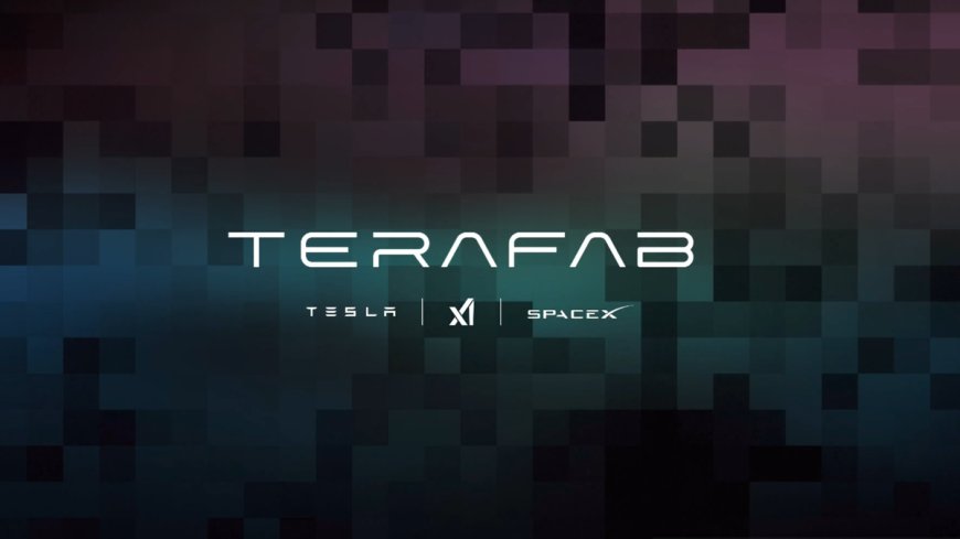 Elon Musk unveils $20 billion ‘TeraFab’ chip project to make chips, memory, and package processors all under one roof — targets a terawatt of annual compute