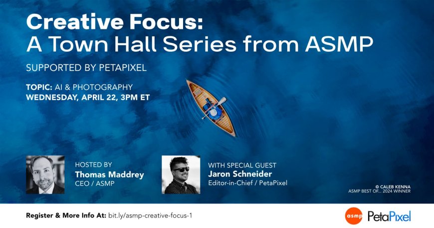Join ASMP and PetaPixel for a New Town Hall Series on Navigating AI in Photography