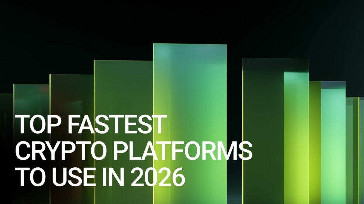 Top Fastest Crypto Platforms to Use in 2026